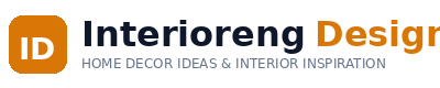 Interioreng Design — Home Decor Ideas & Interior Inspiration